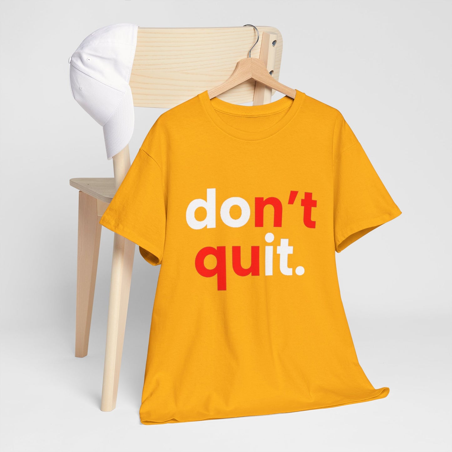 Don't Quit Motivational Tee