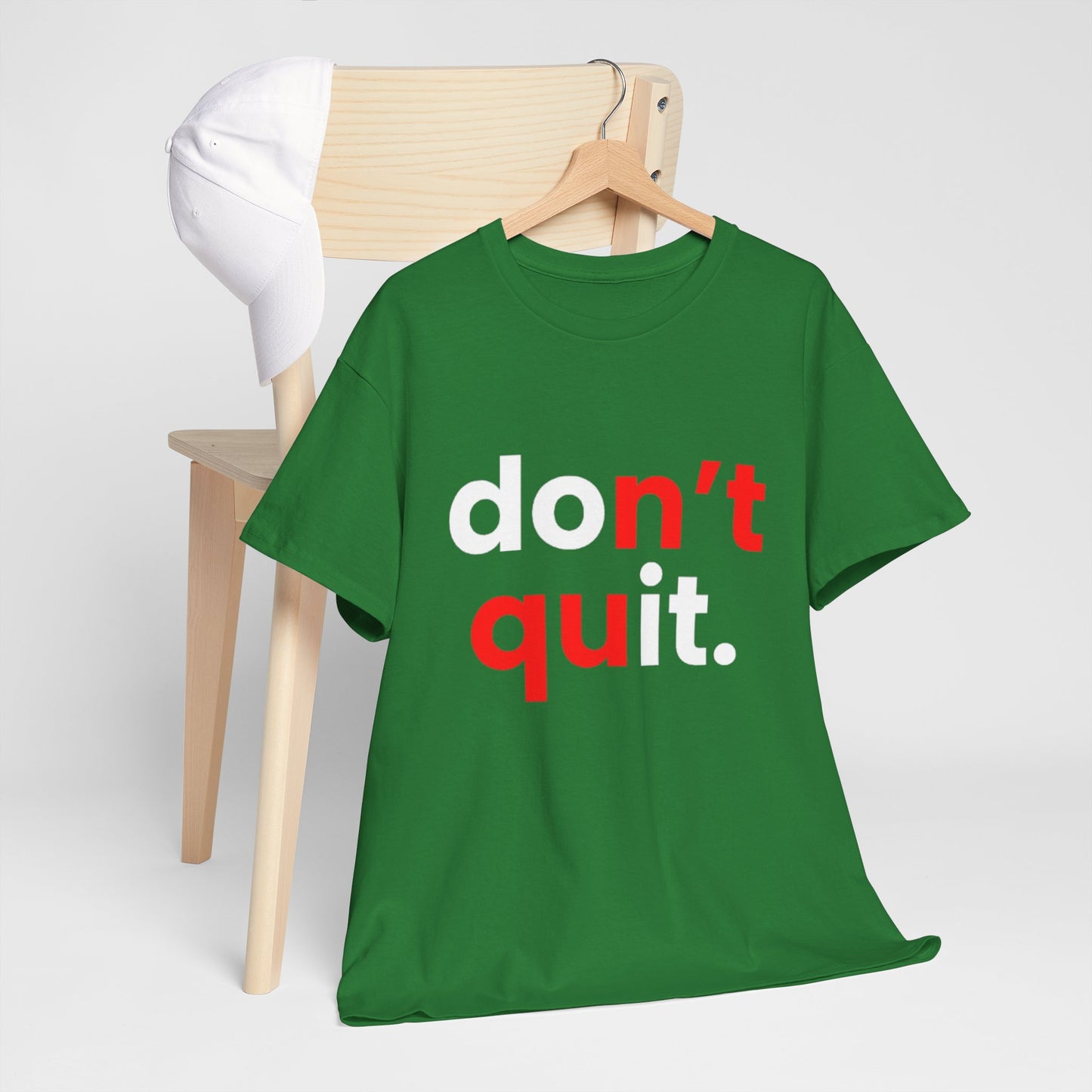 Don't Quit Motivational Tee