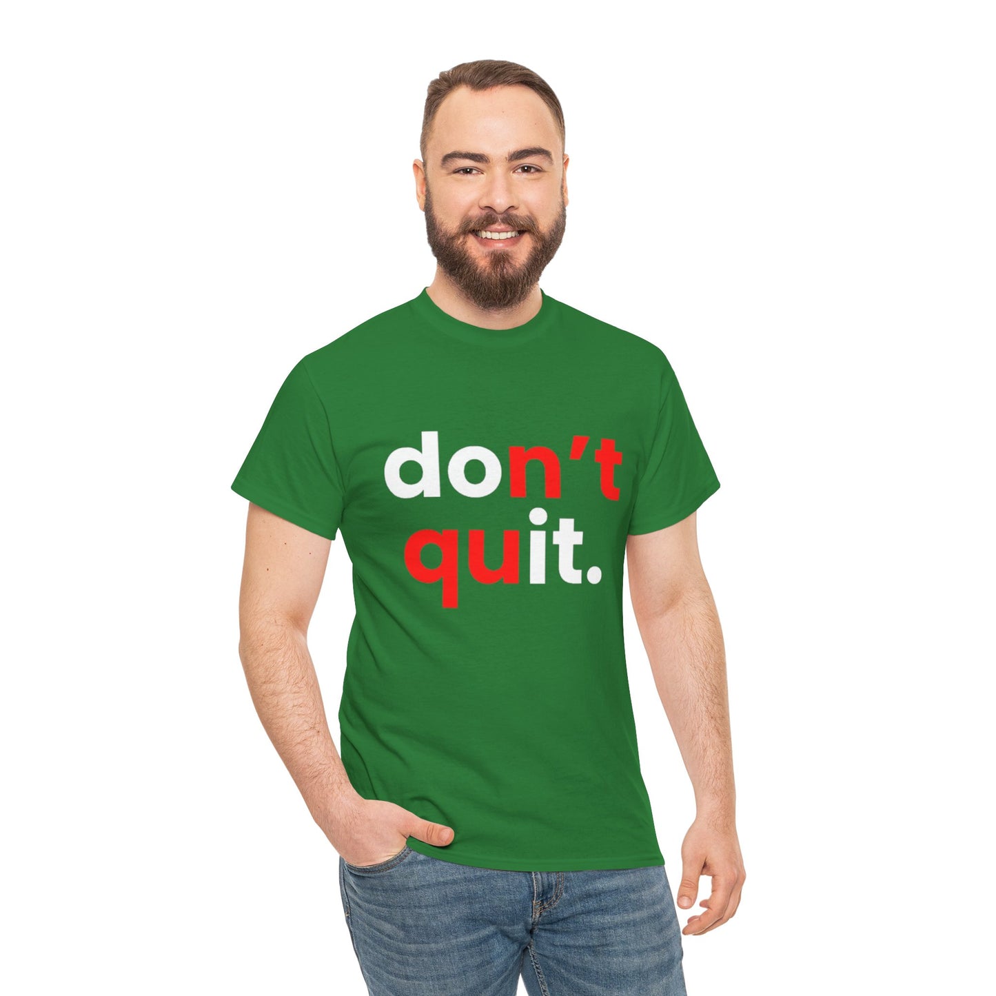 Don't Quit Motivational Tee